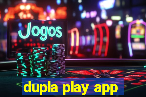 dupla play app